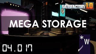 Mega Factory Storage Blueprint Satisfactory 10 Season 4 Episode 17 [upl. by Alli183]