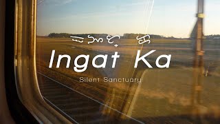 Silent Sanctuary  Ingat Ka Lyrics [upl. by Nauquf]