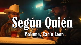 Según Quién  Maluma Carin Leon  Peso Pluma Eslabon Armado Junior H Corridos 2023 [upl. by Dev308]