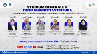 Studium Generale V quotPengembangan Potensi Enterpreneurship Mahasiswa menuju Indonesia Emas 2045quot [upl. by Alleram]