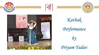 Ithlati I Kathak Performance I Priyam Yadav sanskritikiluofficial convocationweek birjumaharaj [upl. by Niledam]