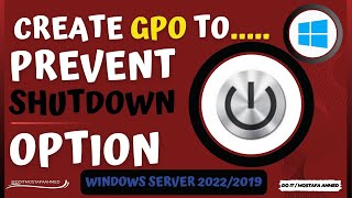 Create GPO to Disable or Prevent Shutdown Option  Windows Server 20222019 [upl. by Moyna]