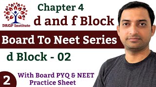 d and f Block  02  Chapter  4  Properties of d block  2  Board to Neet Series  Class 12 [upl. by Nevanod974]