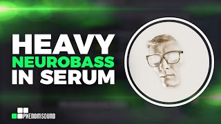 How to make heavy neurobass in Serum [upl. by Akira]