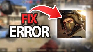 How To Fix Standoff 2 Game App Error  Step By Step [upl. by Drogin642]