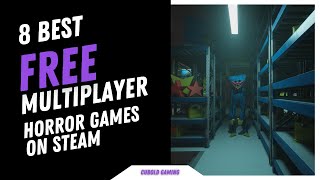 Best Free Multiplayer Horror Games on Steam [upl. by Onibas640]