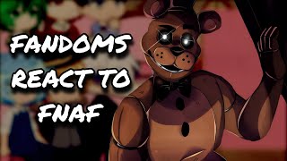 Fandoms React To FNAF  Gacha React [upl. by Jermayne]