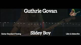 Guthrie Govan  Slidey Boy  Tab Guitar [upl. by Haney]