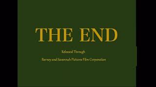 The End  Released Through Barney and Savannah Pictures Film Corporation 1941 [upl. by Hilbert]