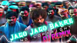 SnapSave io Jago Jago Bakre Dj Remix Pushpa No Copyright Audio Library [upl. by Ardene]