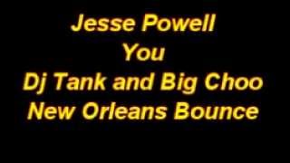 Jesse Powell  You New Orleans Bounce Mix [upl. by Ttezil]