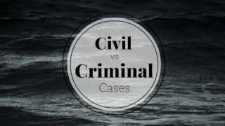 Civil Cases vs Criminal Cases [upl. by Urbannal]