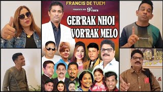 new Konkani tiatr quotGERRAK NHOI VORRAK MELOquot by Francis de Tuem  konkani Tiatr 2024 [upl. by Ayimat]