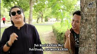 Dek Mesti Ka Rilek  Riena Will Official Music Video [upl. by Ysnap12]