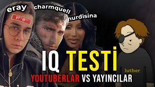 YOUTUBERLAR VS YAYINCILAR IQ TESTİ 2 [upl. by Effy]