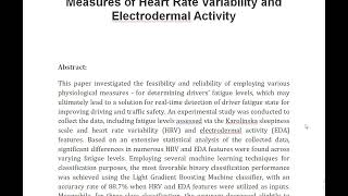 Driver Fatigue Detection Using Measures of Heart Rate Variability and Electrodermal Activity [upl. by Winson]