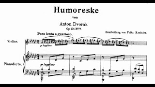 Dvořák Humoresque No 7 in GFlat Major Arr Kreisler for Violin amp Piano [upl. by Elyak]