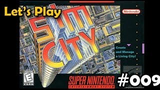 Lets Play SimCity SNES 09  Super Megalopolis [upl. by Ozner]