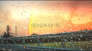 Fabrizio Moro  Senza di te Lyric video [upl. by Aivekal]