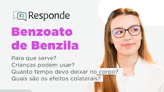 Benzoato de Benzila  Para que serve Como usar o sabonete Demora para fazer efeito  CR Responde [upl. by Anglim]