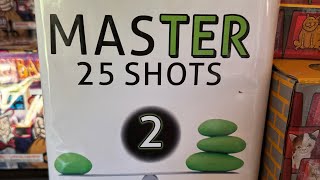 Master 25 shot 2 [upl. by Delwin172]