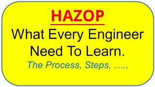 HAZOP Hazard amp Operability Study for overview and introduction Must know shill [upl. by Ranique]