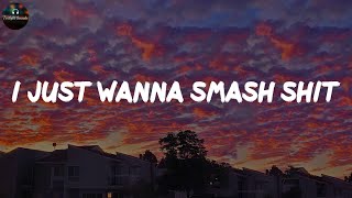 Ash Olsen  i just wanna smash shit Lyrics [upl. by Primaveras]