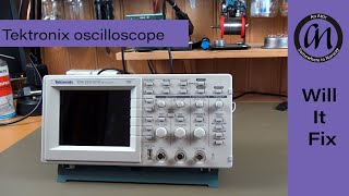 Will it Fix  Tektronix Oscilloscope [upl. by Seleta]