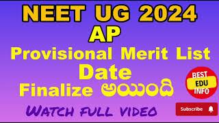 NEET UG 2024 AP PROVISIONAL MERIT LIST RELEASE DATE [upl. by Aisanat]