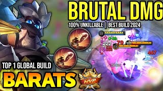 BARATS BEST BUILD 2024  BUILD TOP 1 GLOBAL BARATS GAMEPLAY  MOBILE LEGENDS✓ [upl. by Elnukeda673]