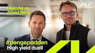 pengepodden  High yield fondsduell Heimdal vs Alfred Berg [upl. by Ledba]