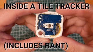 Tile Tracker Teardown plus rant [upl. by Yevad]