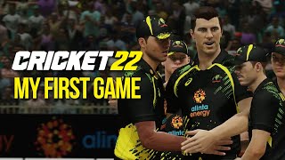 CRICKET 22  MY FIRST GAME  Australia v England Gameplay [upl. by Kei]