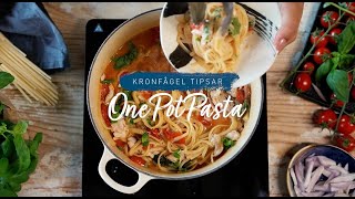 One Pot Pasta  Kronfågel tipsar [upl. by Braswell]