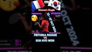 🇰🇷vs🇲🇫 SUH HYO WON vs PRITHIKA PAVADEWomens Single Champions shorts montpellier sports [upl. by Ennagroeg]