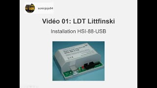 01 LDT Littfinski installation HSI88USB [upl. by Goodhen47]