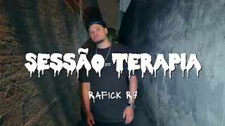 Rafick R7  Sessão Terapia VídeoClip Oficial [upl. by Accissej23]