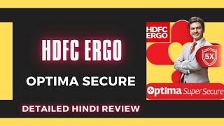 HDFC ERGO Optima Secure  Detailed Review in hindi  Best Mediclaim policy  hdfcergo optimasecure [upl. by Aylatan]