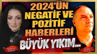 2024ün negatif ve pozitif haberleri BÜYÜK YIKIM [upl. by Notserp670]