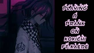 ASMR Playing A Prank On Kokichi ¦ ftKaede and Shuichi ¦ Kokichi x Listener M4A [upl. by Novick300]