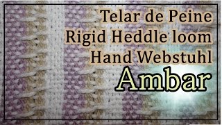 Telar María de Peine Punto AMBAR Pattern Rigid Heddle Loom Hand Webstuhl Muster Lana Wolle [upl. by Anigger]