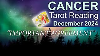 CANCER TAROT READING quotREACHING AN IMPORTANT AGREEMENTquot December 2024 cancer december2024 tarot [upl. by Yesdnyl808]