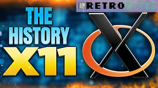 The History of X11 [upl. by Kenon]