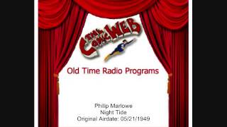 Philip Marlowe Night Tide – ComicWeb Old Time Radio [upl. by Waters628]