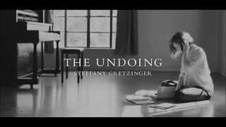 The Undoing Steffany Gretzinger  Constant One [upl. by Silohcin]