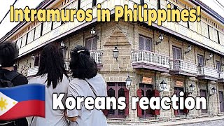 Intramuros was amazing for Koreans [upl. by Esirtal]