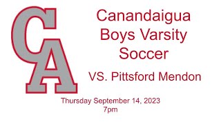 Canandaigua Boys Varsity Soccer VS Pittsford Mendon 91423 [upl. by Odnalref]