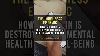 Combatting Loneliness Strategies for Connection [upl. by Yemrots]