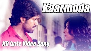 Mr amp Mrs Ramachari  Kaarmoda Song Lyric Video  Yash  Radhika Pandit  V Harikrishna [upl. by Enyaht]