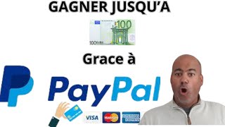 comment gagner jusqua 100€ avec paypal [upl. by Brackett]